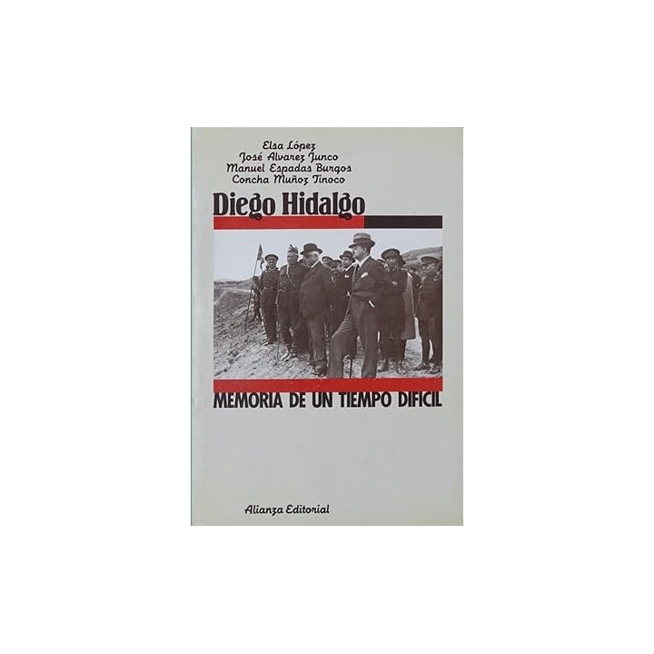 Diego Hidalgo memoria de un tiempo dificil